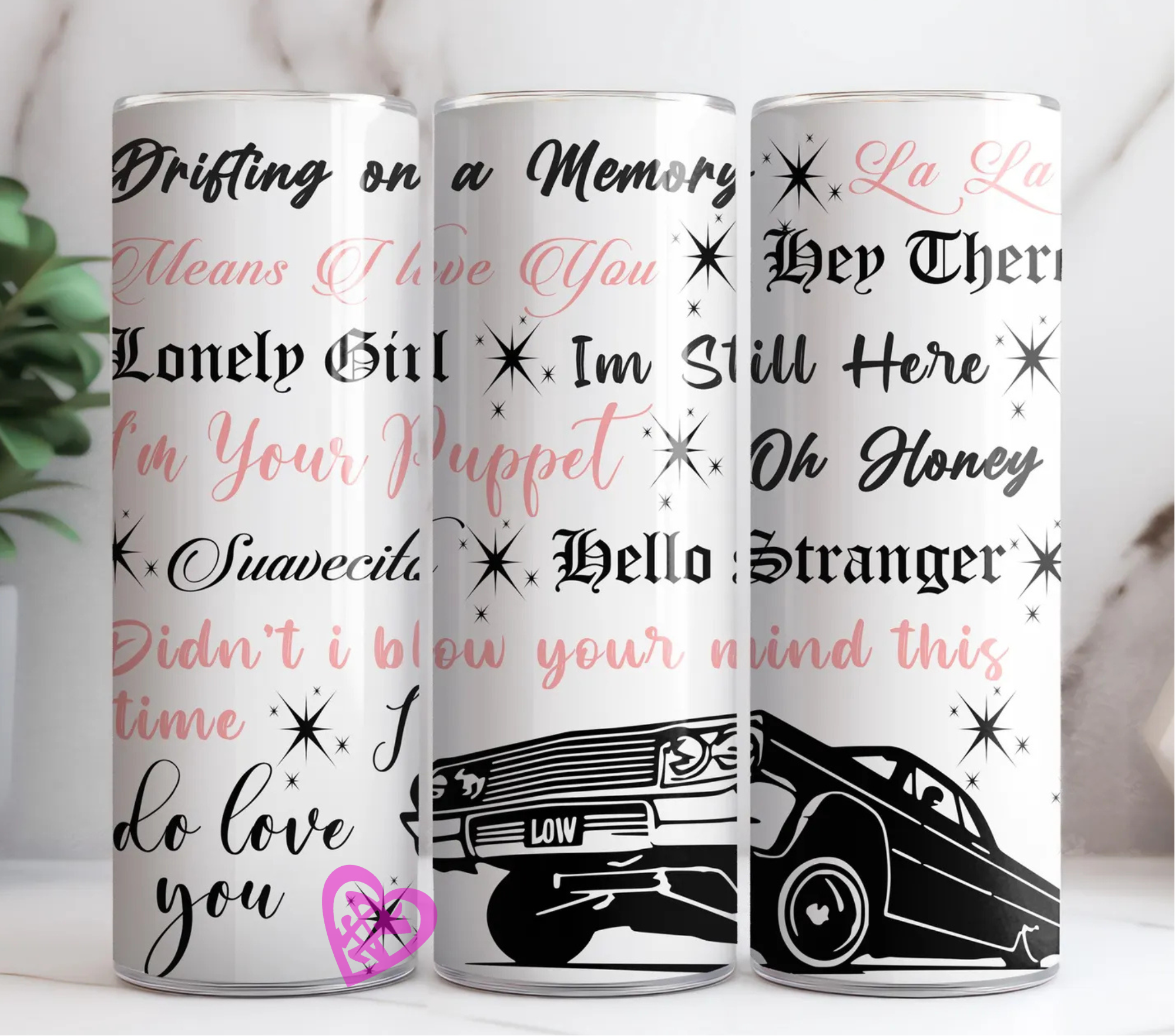 La La La 20oz Straight Tumbler