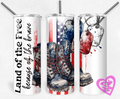 Land of the Free 20oz Straight Tumbler